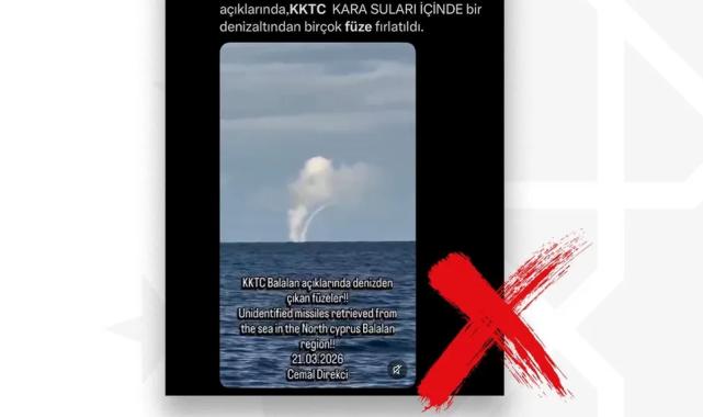 KKTC açıklarında füze’ iddiasına yalanlama!
