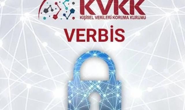 KVKK’dan VERBİS hatırlatması… Ortaklıklar ayrı kayıt yaptıramaz!