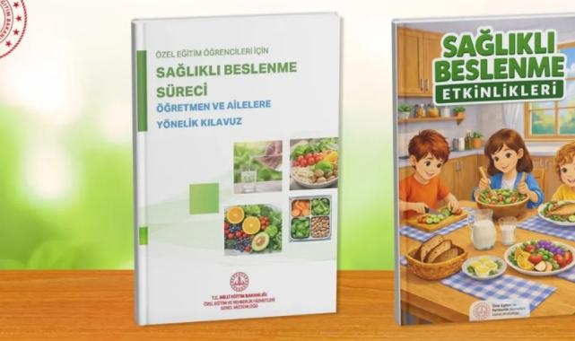 MEB’den özel eğitim öğrencilerine sağlık beslenme kılavuzu