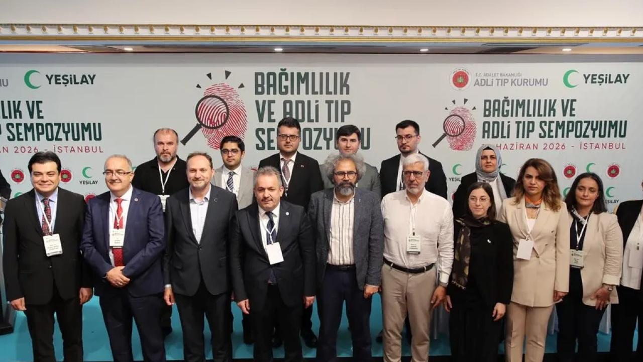 Bağımlılık ve Adli Tıp Alanının Uzmanları İstanbul’da buluştu