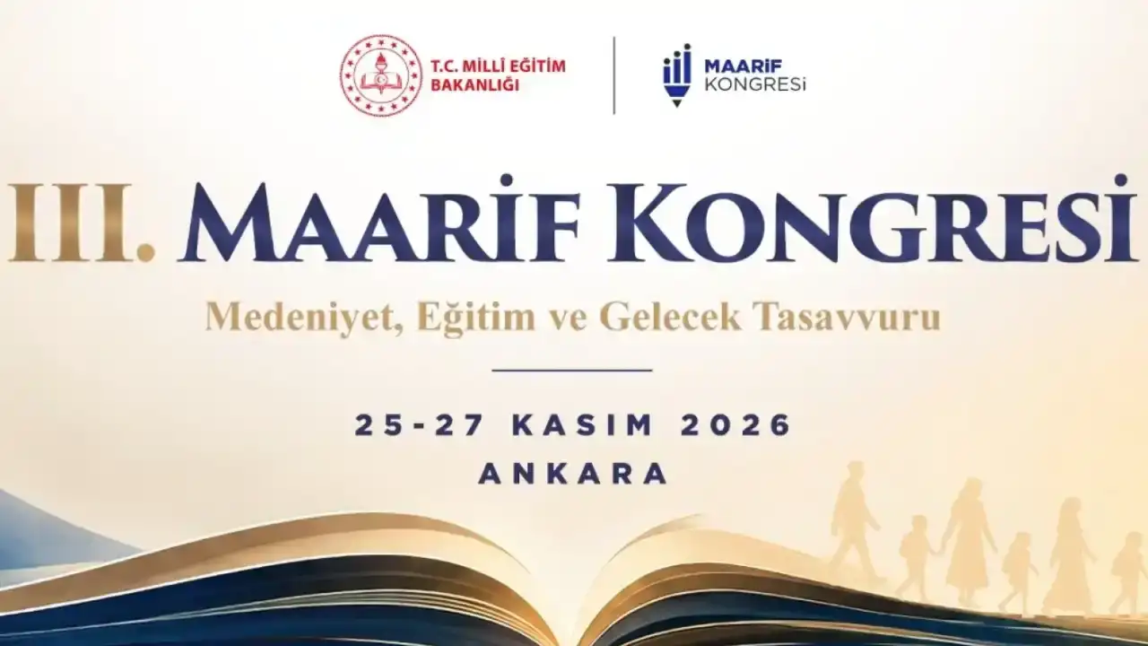 III. Maarif Kongresi Kasım ayı sonunda Ankara’da