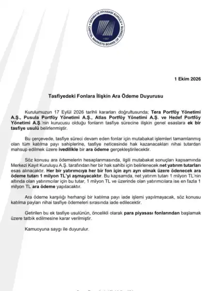 Tasfiyedeki yatırım fonu sahiplerine bir milyon liraya kadar ara ödeme yapılacak